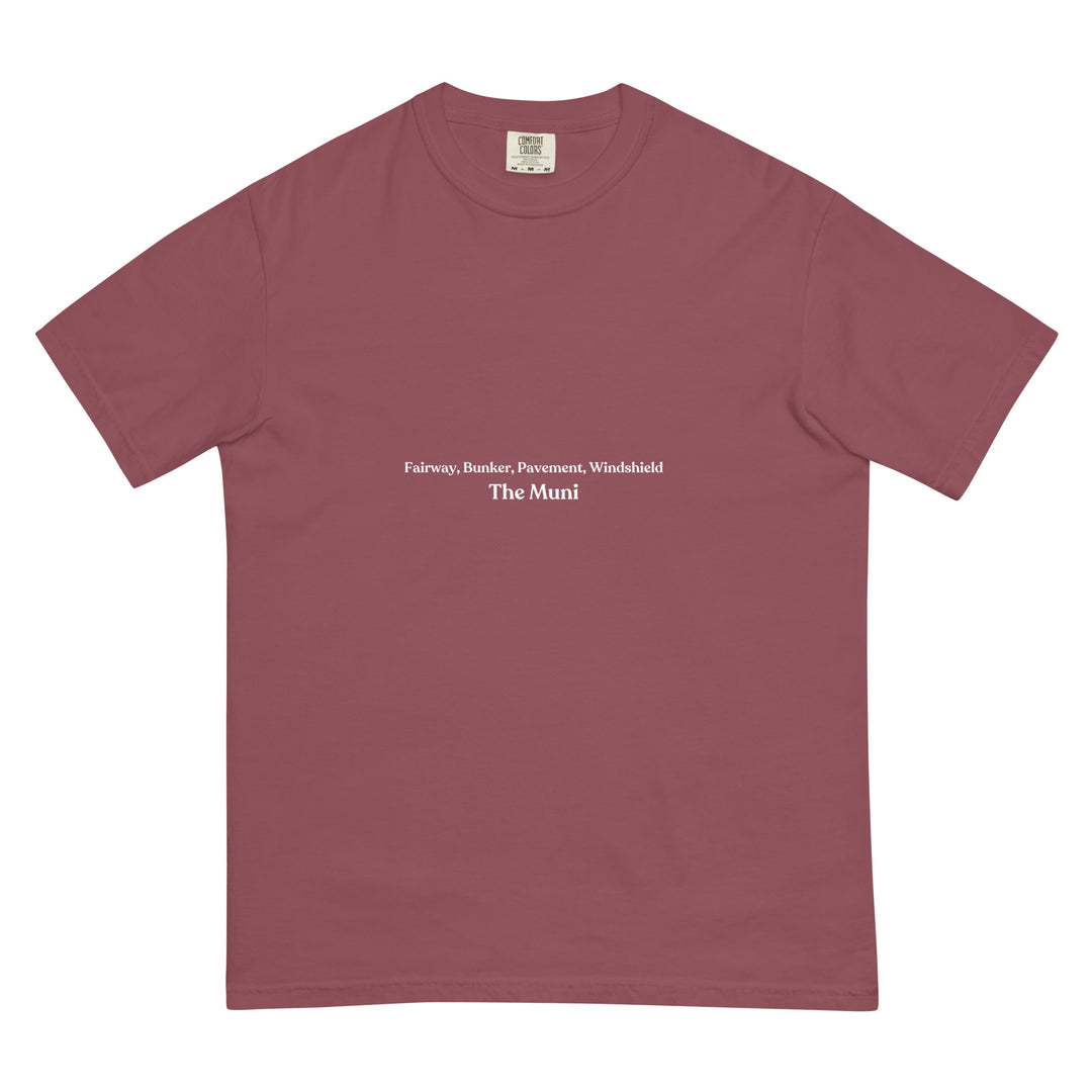 Brick (Light red) colored t-shirt with the expression "Fairway, Bunker, Pavement, Windshield" in small text, centered on the front of the heavy cotton t-shirt.